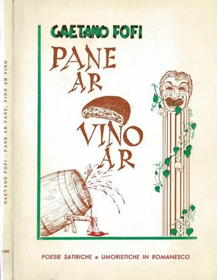 Pane ar pane, vino ar vino - Gaetano Fofi - copertina