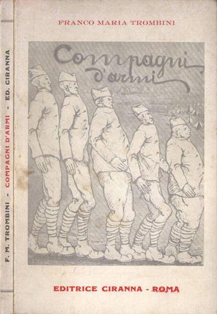 Compagni d' armi - Franco Maria Trombini - copertina