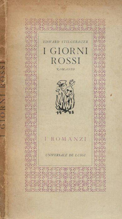 I giorni rossi - Edward Stilgebauer - copertina