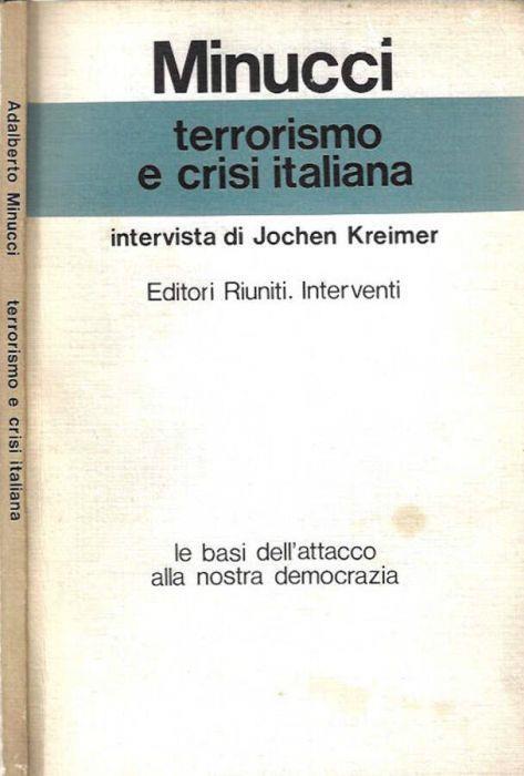 Terrorismo e crisi italiana - Adalberto Minucci - copertina