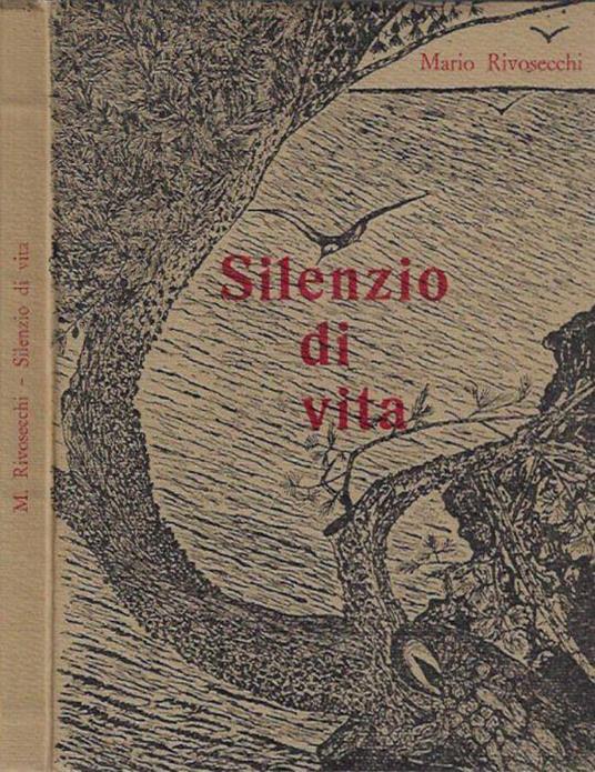 Silenzio di vita - Mario Rivosecchi - copertina