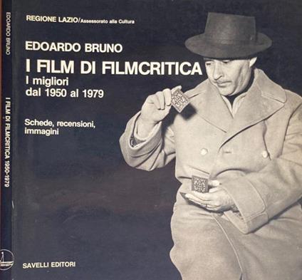 I Film di Filmcritica - Edoardo Bruno - copertina