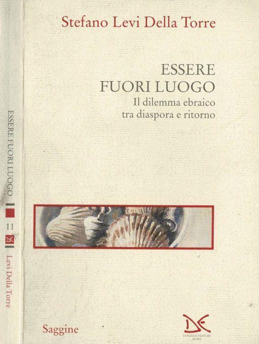 Essere fuori luogo - Stefano Levi Della Torre - copertina