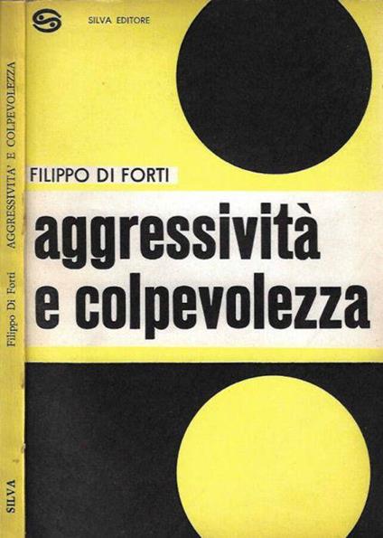 Aggressività e colpevolezza - Filippo Di Forti - copertina