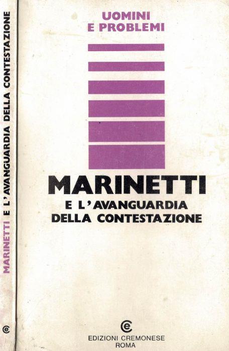 Marinetti e l'avanguardia della contestazione - Stefano Andreani - copertina