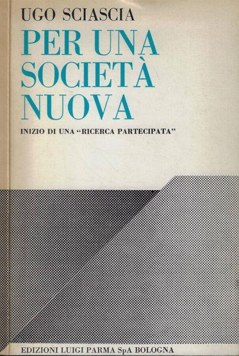 Per una società nuova - Ugo Sciascia - copertina