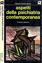 Aspetti della psichiatria contemporanea