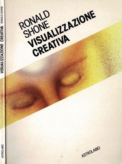 Visualizzazione creativa - Ronald Shone - copertina