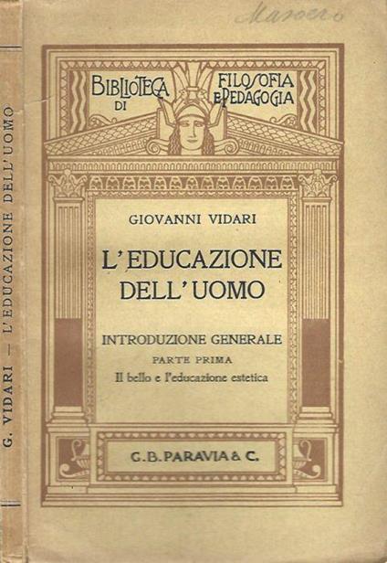 L' educazione dell'Uomo - Giovanni Vidari - copertina