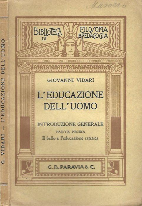 L' educazione dell'Uomo - Giovanni Vidari - copertina