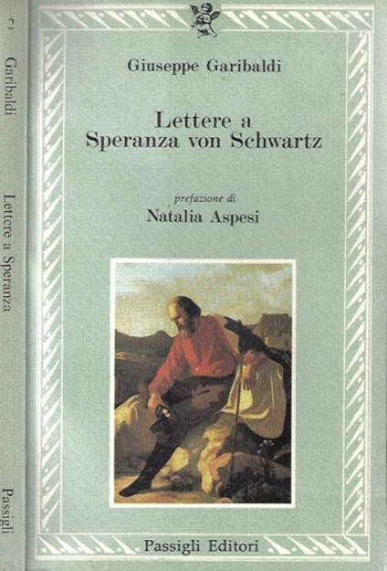 Lettere a Speranza von Schwartz - Giuseppe Garibaldi - copertina