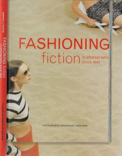 Faschioning fiction in photography since 1990 - Susan Kismaric - copertina