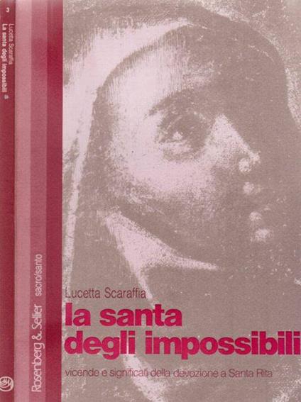 La santa degli impossibili - Lucetta Scaraffia - copertina