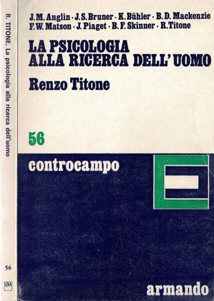 La psicologia alla ricerca dell'uomo - Renzo Titone - copertina