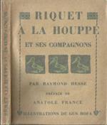 Riquet a la houppe et ses compagnons