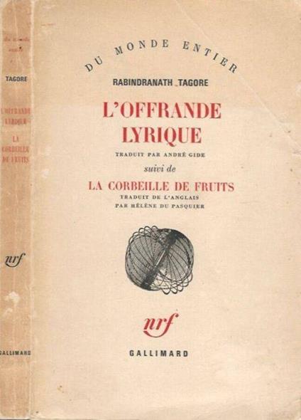 L' Offrande lyrique - La Corbeille de fruits - Rabindranath Tagore - copertina