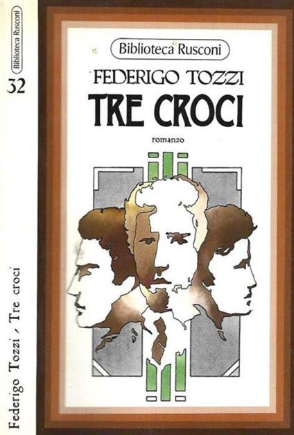 Tre Croci - Federigo Tozzi - copertina