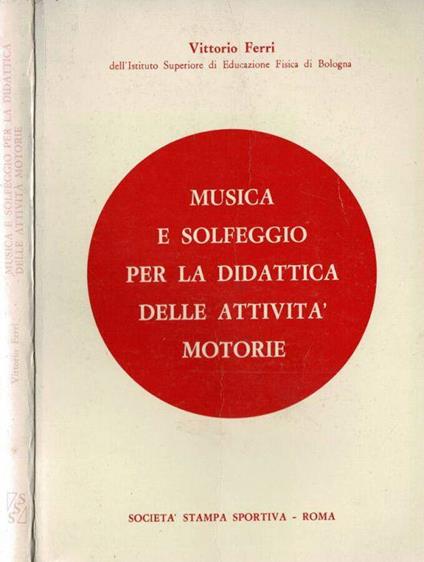 Musica e solfeggio per la didattica delle attività motorie - copertina