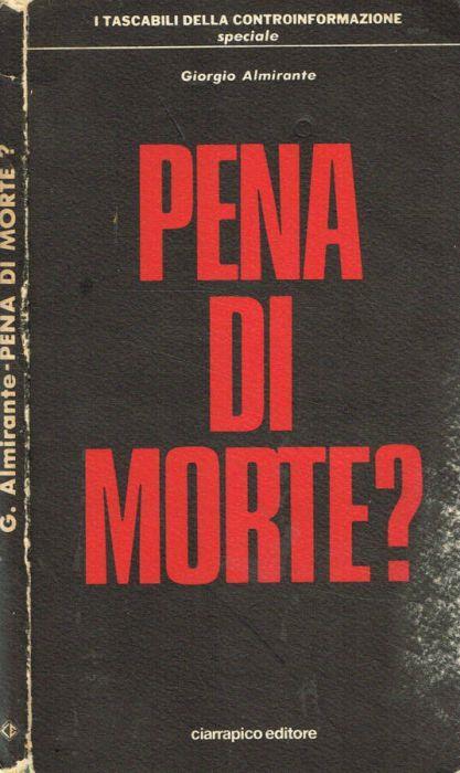 Pena di morte? - Giorgio Almirante - copertina