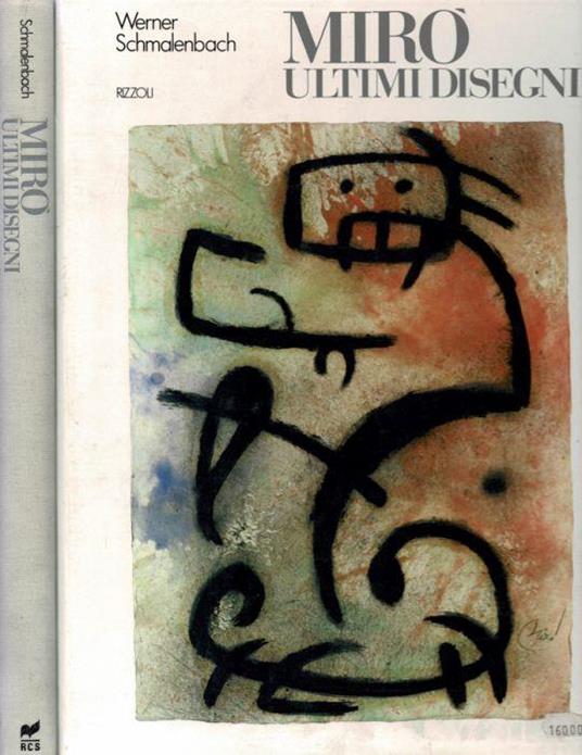 Mirò. Ultimi disegni - Werner Schmalenbach - copertina