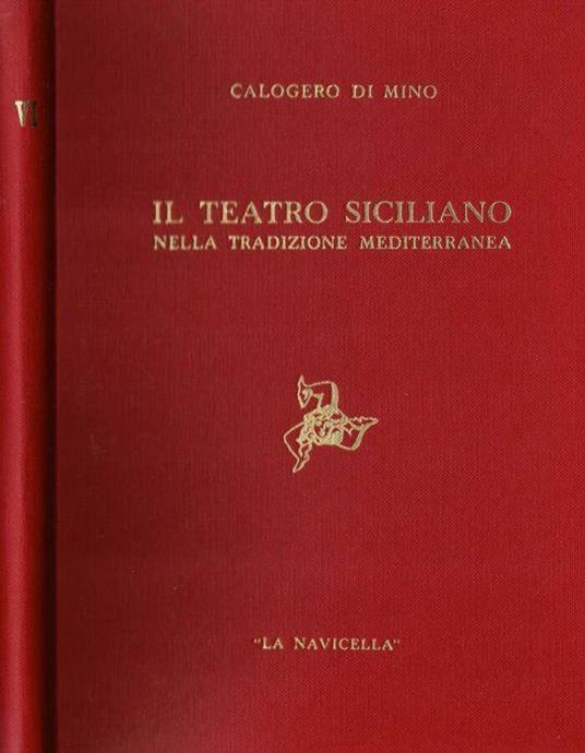 Il teatro siciliano nella tradizione mediterranea - Calogero Di Mino - copertina