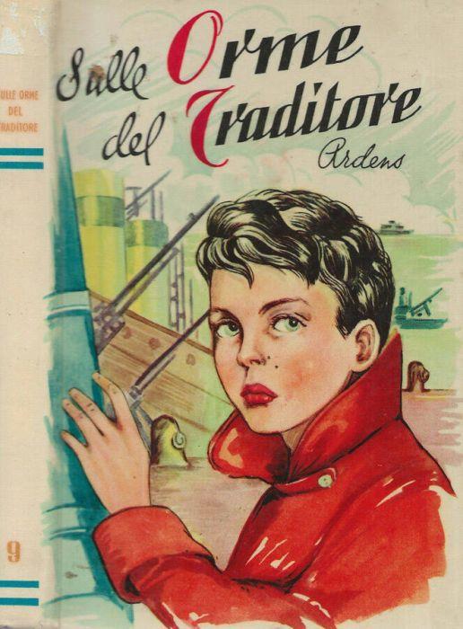 Sulle orme del traditore - Ardens - copertina