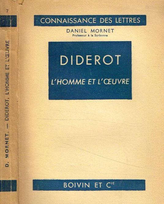 Diderot. L'homme et l'oeuvre - Daniel Mornet - copertina