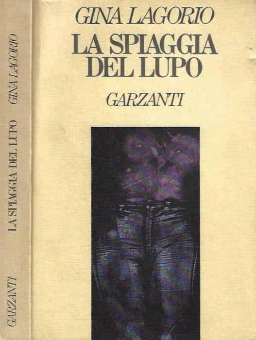 La spiaggia del lupo - Gina Lagorio - copertina