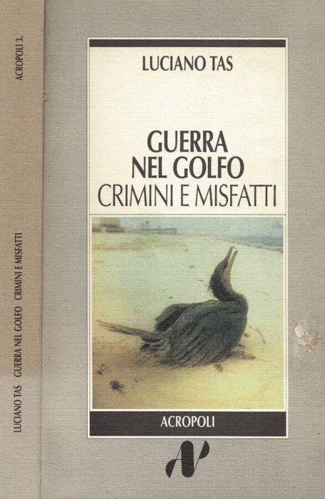 Guerra nel Golfo - Luciano Tas - copertina