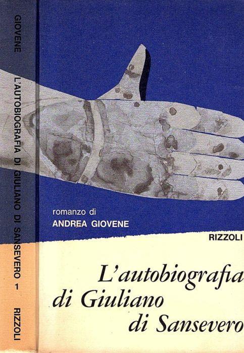 L' autobiografia di Giuliano Sansevero vol. I - Andrea Giovene - copertina