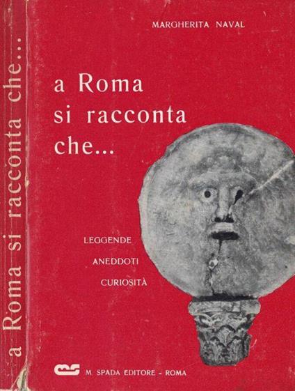 A Roma si racconta che… - Margherita Naval - copertina