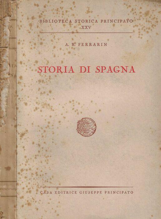 Storia di Spagna - A. R. Ferrarin - copertina