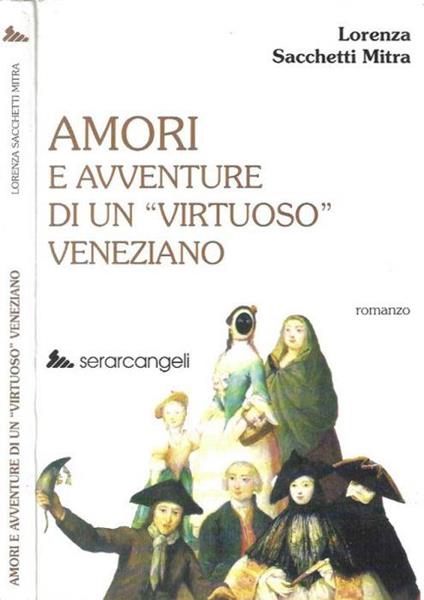 Amori e avventure di un virtuoso veneziano - copertina