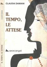 Il tempo, le attese