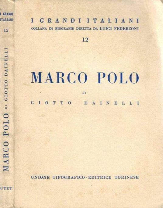 Marco Polo - Giotto Dainelli - copertina