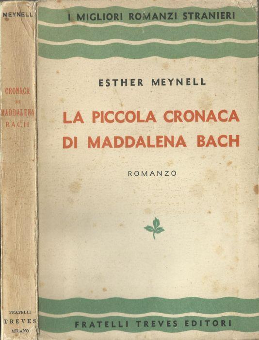 La piccola cronaca di Maddalena Bach - Esther Meynell - copertina