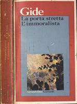 La porte stretta - L' immoralista