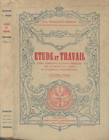 Etude et travail Vol.I - Francesco Frigerio - copertina