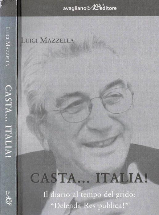 Casta…Italia ! - Luigi Mazzella - copertina