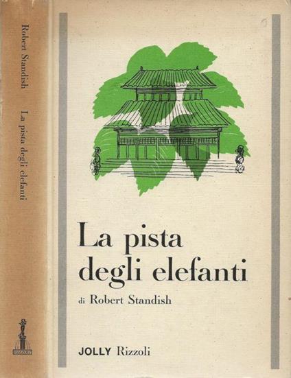 La pista degli elefanti - Robert Standish - copertina