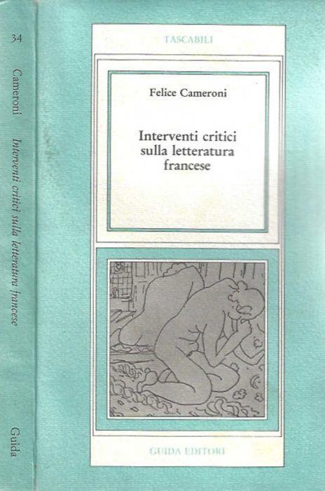 Interventi critici sulla letteratura francese - Felice Cameroni - copertina