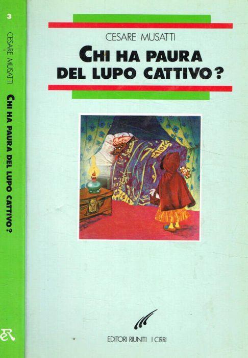 Chi ha paura del lupo cattivo? - Cesare L. Musatti - copertina