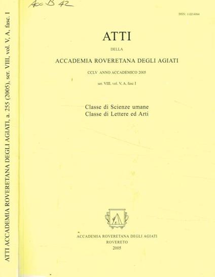 Atti della accademia roveretana degli agiati Serie VIII, Vol.V,A fasc.I anno 2005 - G. Valerio Catullo - copertina