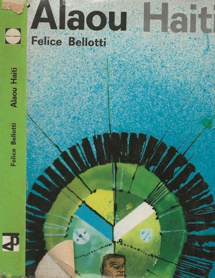 Alaou Haiti - Felice Bellotti - copertina