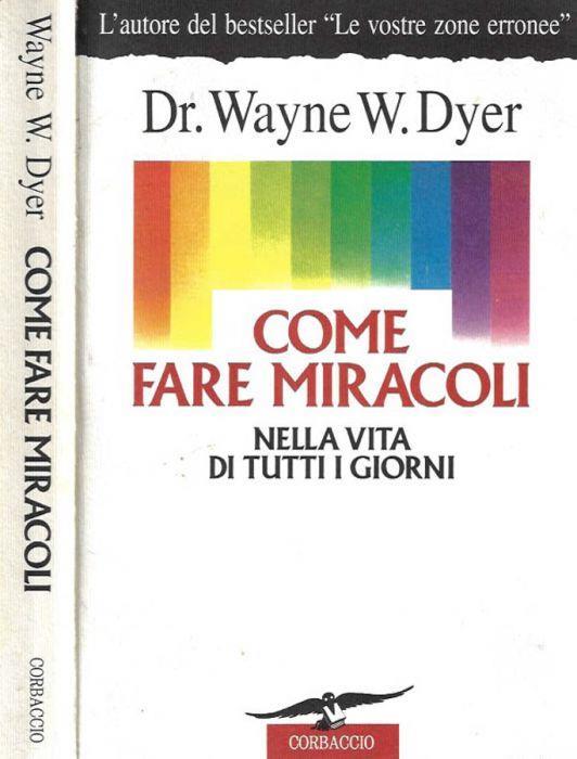 Come fare miracoli nella vita di tutti i giorni - copertina