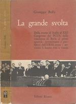 La grande svolta