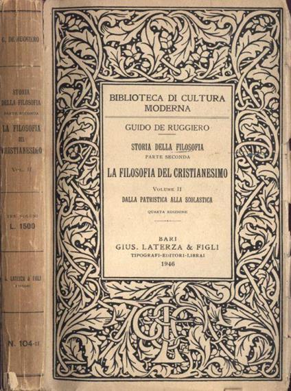 Storia della filosofia parte II. La filosofia del Cristianesimo Vol. II - Guido De Ruggiero - copertina