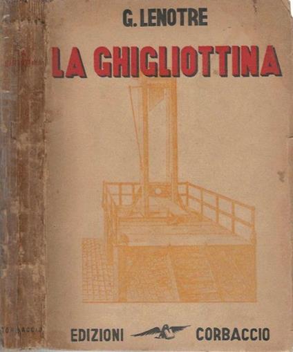 La ghigliottina - Georges Lenôtre - copertina