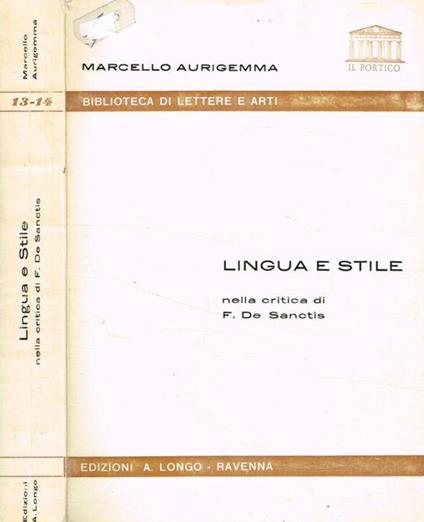 Lingua e stile nella critica di F.De Sanctis - Marcello Aurigemma - copertina