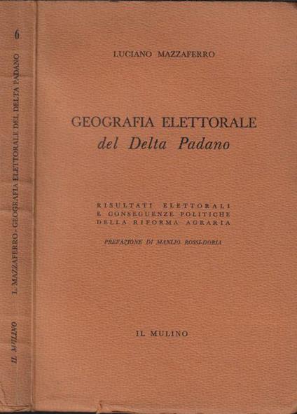 Geografia elettorale del Delta Padano - Luciano Mazzaferro - copertina